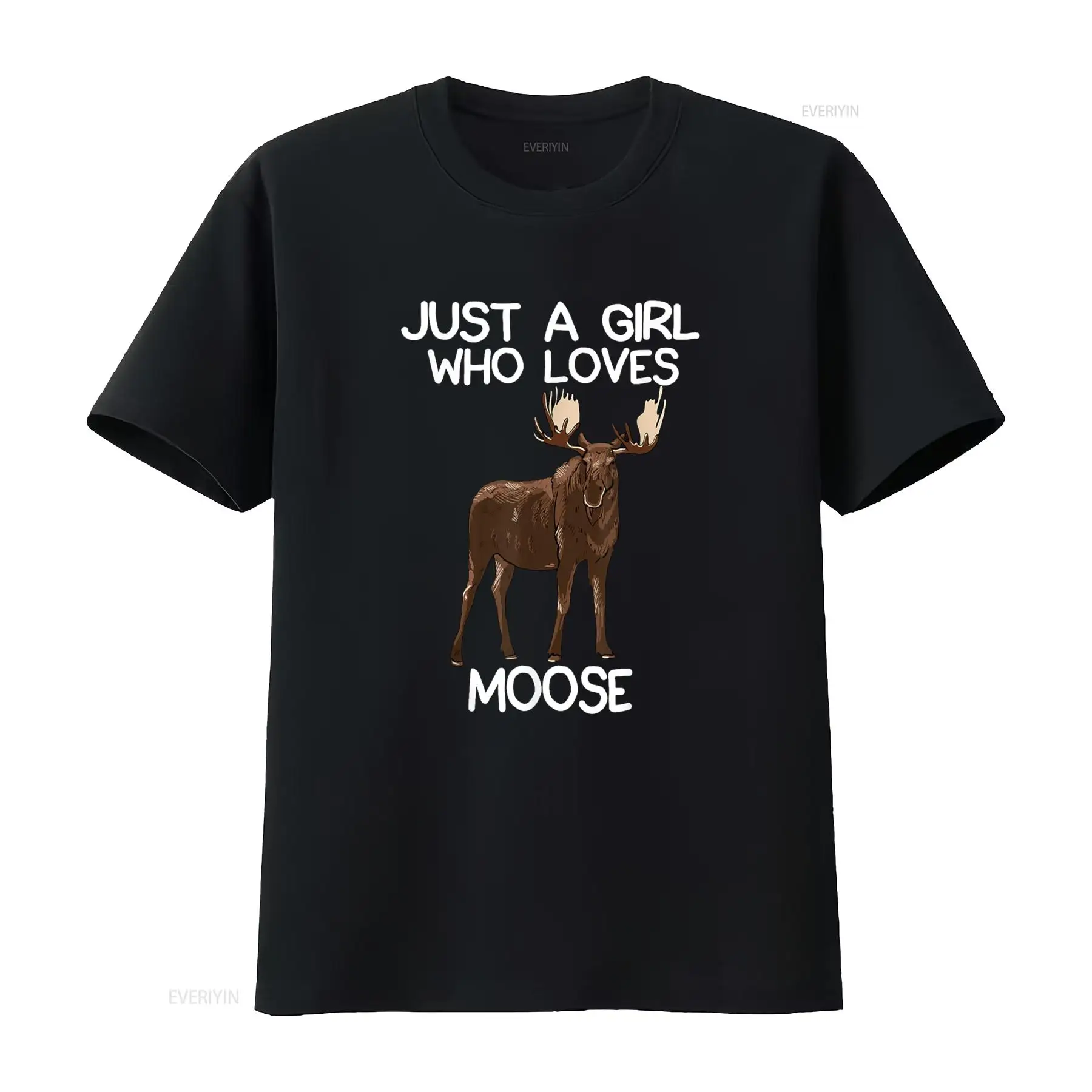 Women Fashion Quotes - Just A Girl Who Loves Moose